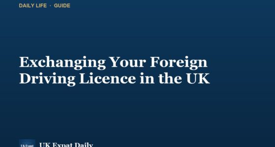 How to Exchange Your Foreign Driving Licence in the UK