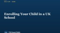 How to Enrol Your Child in a UK School as a Newcomer