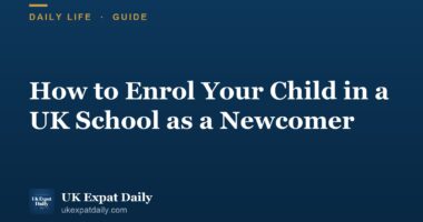 How to Enrol Your Child in a UK School as a Newcomer