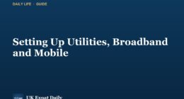 Setting Up Utilities, Broadband and a Mobile Phone in the UK
