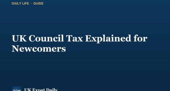 UK Council Tax Explained for Newcomers
